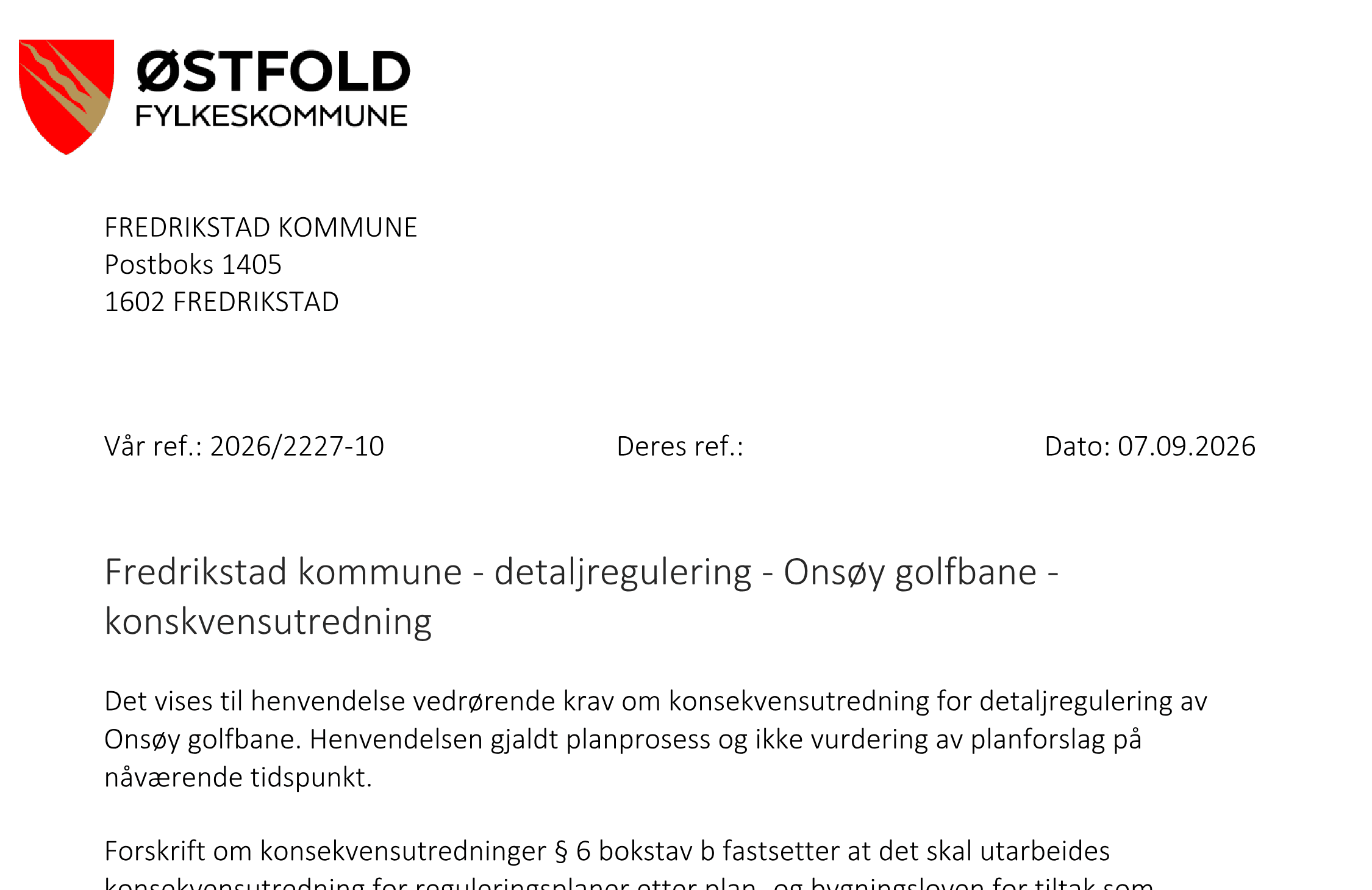 Faksimile av toppen av brevet fra Østfold fylkeskommune til Fredrikstad kommune om konsekvensutredning for detaljregulering av Onsøy golfbane, datert 7. september 2026.